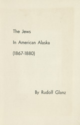 The Jews in American Alaska, 1867-1880